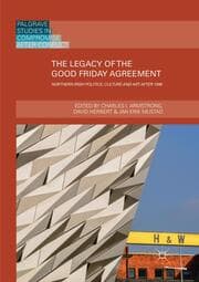 Cover von The Legacy of the Good Friday Agreement