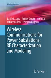 Cover von Wireless Communications for Power Substations: RF Characterization and Modeling