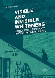 Cover von Visible and Invisible Whiteness