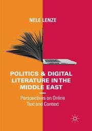 Cover von Politics and Digital Literature in the Middle East