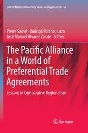 Cover von The Pacific Alliance in a World of Preferential Trade Agreements