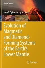 Cover von Evolution of Magmatic and Diamond-Forming Systems of the Earth's Lower Mantle