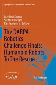 Cover von The DARPA Robotics Challenge Finals: Humanoid Robots To The Rescue