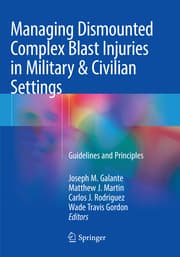 Cover von Managing Dismounted Complex Blast Injuries in Military & Civilian Settings