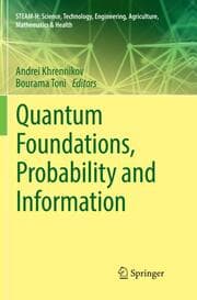 Cover von Quantum Foundations, Probability and Information