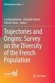 Cover von Trajectories and Origins: Survey on the Diversity of the French Population