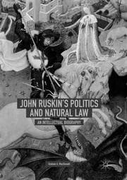 Cover von John Ruskin's Politics and Natural Law