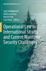 Cover von Operational Law in International Straits and Current Maritime Security Challenges
