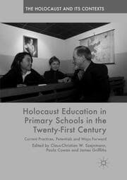 Cover von Holocaust Education in Primary Schools in the Twenty-First Century