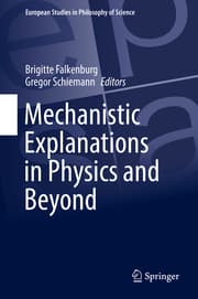 Cover von Mechanistic Explanations in Physics and Beyond