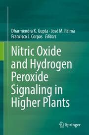 Cover von Nitric Oxide and Hydrogen Peroxide Signaling in Higher Plants