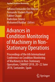 Cover von Advances in Condition Monitoring of Machinery in Non-Stationary Operations