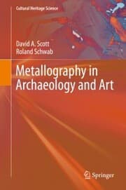 Cover von Metallography in Archaeology and Art