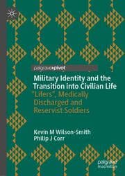 Cover von Military Identity and the Transition into Civilian Life