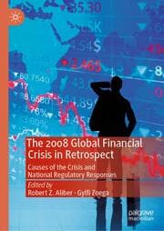 Cover von The 2008 Global Financial Crisis in Retrospect