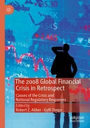 Cover von The 2008 Global Financial Crisis in Retrospect