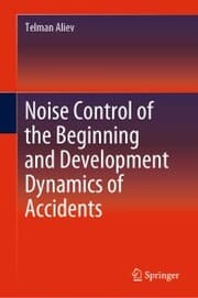 Cover von Noise Control of the Beginning and Development Dynamics of Accidents
