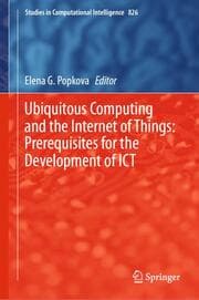 Cover von Ubiquitous Computing and the Internet of Things: Prerequisites for the Development of ICT