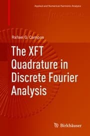 Cover von The XFT Quadrature in Discrete Fourier Analysis