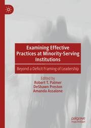 Cover von Examining Effective Practices at Minority-Serving Institutions