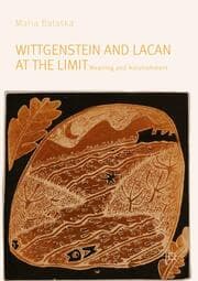 Cover von Wittgenstein and Lacan at the Limit