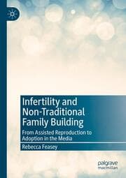 Cover von Infertility and Non-Traditional Family Building