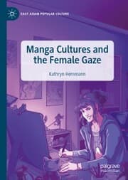 Cover von Manga Cultures and the Female Gaze