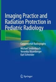 Cover von Imaging Practice and Radiation Protection in Pediatric Radiology