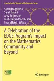 Cover von A Celebration of the EDGE Programs Impact on the Mathematics Community and Beyond