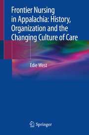 Cover von Frontier Nursing in Appalachia: History, Organization and the Changing Culture of Care