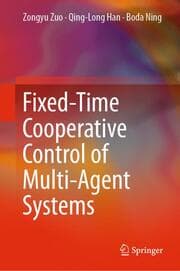 Cover von Fixed-Time Cooperative Control of Multi-Agent Systems