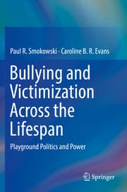 Cover von Bullying and Victimization Across the Lifespan