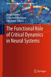 Cover von The Functional Role of Critical Dynamics in Neural Systems