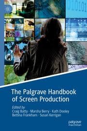 Cover von The Palgrave Handbook of Screen Production