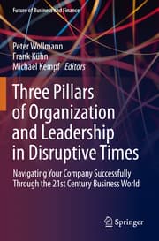 Cover von Three Pillars of Organization and Leadership in Disruptive Times