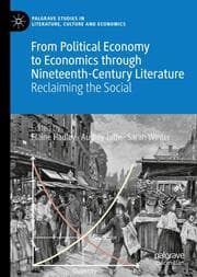 Cover von From Political Economy to Economics through Nineteenth-Century Literature