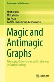 Cover von Magic and Antimagic Graphs