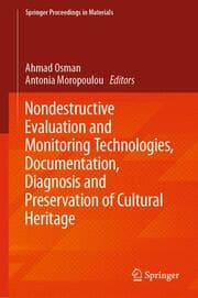 Cover von Nondestructive Evaluation and Monitoring Technologies, Documentation, Diagnosis and Preservation of Cultural Heritage