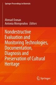 Cover von Nondestructive Evaluation and Monitoring Technologies, Documentation, Diagnosis and Preservation of Cultural Heritage