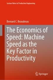 Cover von The Economics of Speed: Machine Speed as the Key Factor in Productivity