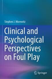 Cover von Clinical and Psychological Perspectives on Foul Play