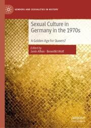 Cover von Sexual Culture in Germany in the 1970s
