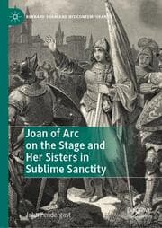 Cover von Joan of Arc on the Stage and Her Sisters in Sublime Sanctity
