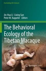 Cover von The Behavioral Ecology of the Tibetan Macaque