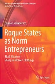 Cover von Rogue States as Norm Entrepreneurs