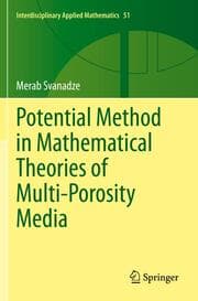 Cover von Potential Method in Mathematical Theories of Multi-Porosity Media