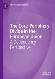 Cover von The Core-Periphery Divide in the European Union