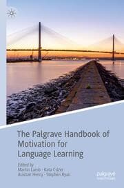 Cover von The Palgrave Handbook of Motivation for Language Learning