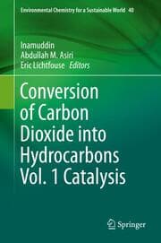 Cover von Conversion of Carbon Dioxide into Hydrocarbons Vol. 1 Catalysis