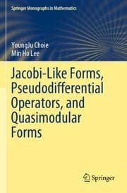 Cover von Jacobi-Like Forms, Pseudodifferential Operators, and Quasimodular Forms